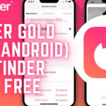 Tinder Premium Hack – Get Unlimited Tinder Gold – Unlock All Features